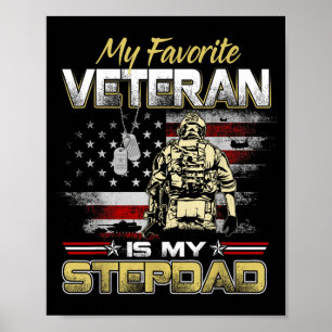 Favourite veteran is stepdad flag fathers veterans poster