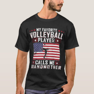 Favourite Volleyball Player Calls Me Grandmother M T-Shirt