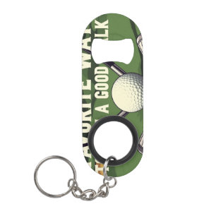 Favourite Way To Ruin A Good Walk Golf Keychain Bottle Opener