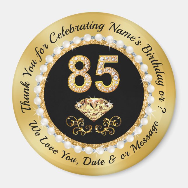 Favours for 85th Birthday Party. Personalized 85th Magnet (Front)
