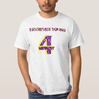 FAVREVER YOUNG 1 T-Shirt