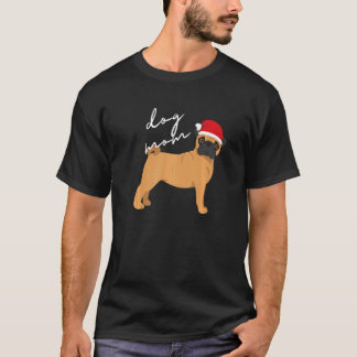 Fawn Pug Dog Mom Christmas T-Shirt