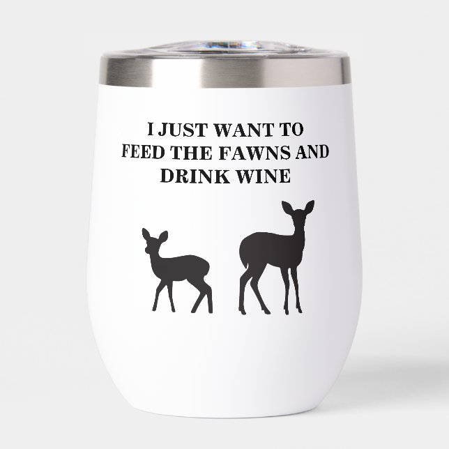 Fawn rehabilitator wine tumbler (Front)