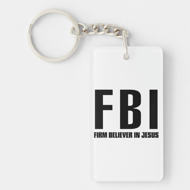 FBI Firm Believer in Jesus Keychain (Front)