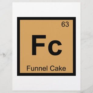 Fc - Funnel Cake Chemistry Periodic Table Symbol