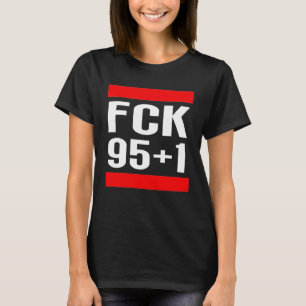FCK 95+1 Anti Hannover Derby Braunschweig Football T-Shirt