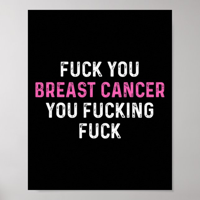 Fck Breast Cancer Fun Breast Cancer Awareness  Poster (Front)