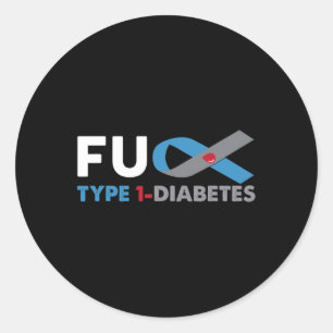 Fck Diabetes Type 1 Awareness Support Survivor Gif Classic Round Sticker