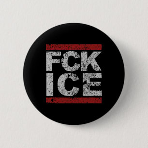 Fck Ice Distressed 2 Inch Round Button