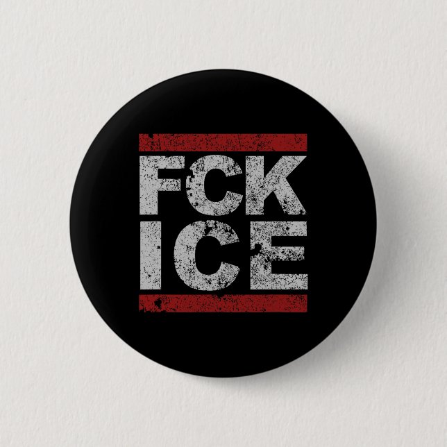 Fck Ice Distressed  2 Inch Round Button (Front)