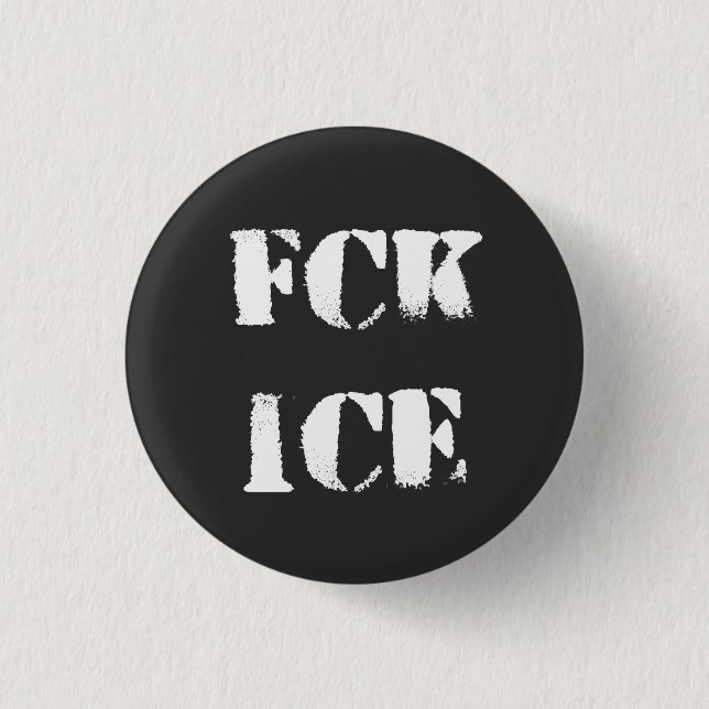 FCK IT 1 INCH ROUND BUTTON (Front)