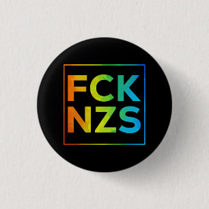 Fck NZS mit Rahmen Regenbogen auf schwarz 1 Inch Round Button