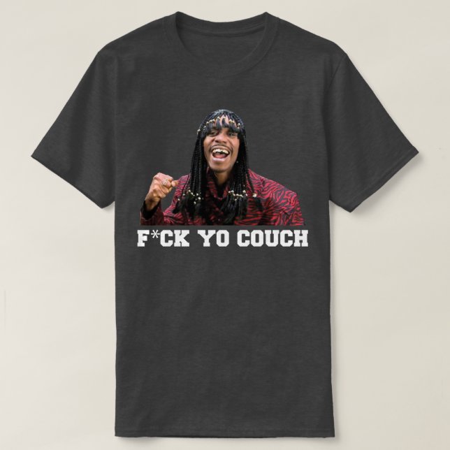 Fck Yo Couch T-Shirt (Design Front)
