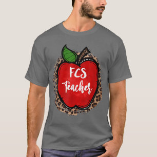 FCS Family & Consumer Sciences teacher T-Shirt