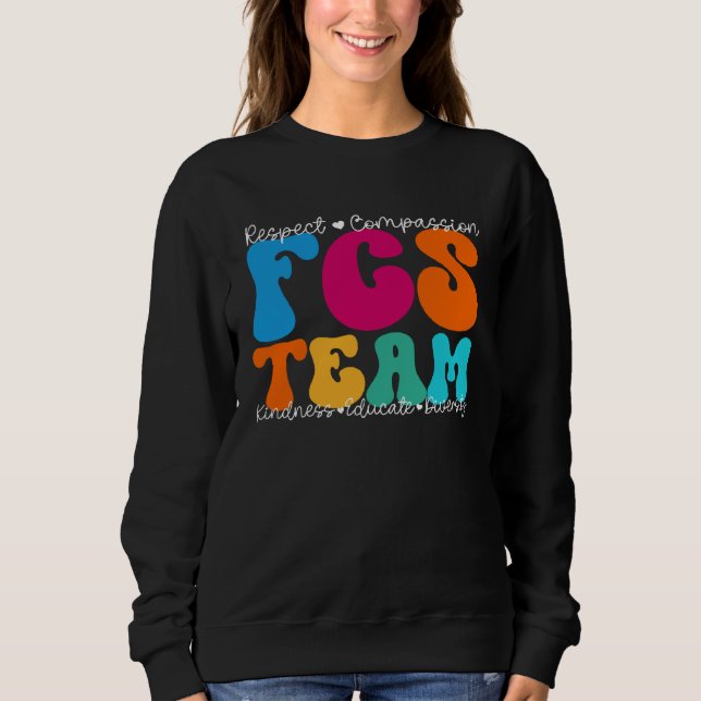 FCS Team Appreciation Week Back to School Sweatshirt (Front)