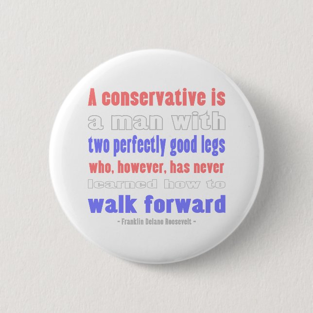 FDR Defines COnservatives 2 Inch Round Button (Front)