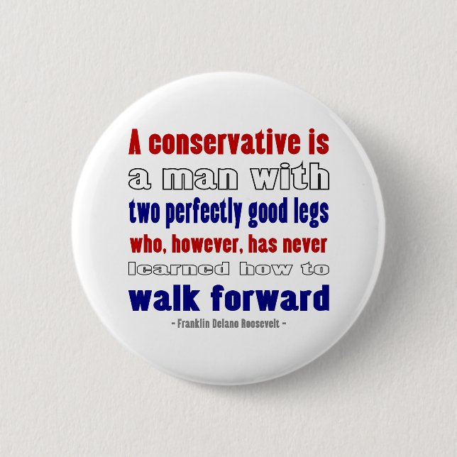 FDR Defines Conservatives Darker 2 Inch Round Button (Front)