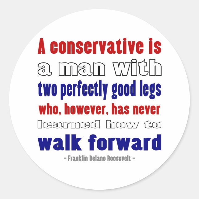 FDR Defines Conservatives Darker Classic Round Sticker (Front)