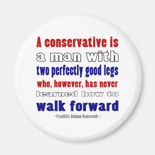 FDR Defines Conservatives Darker Magnet