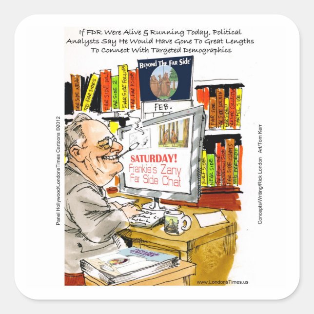 FDR Fireside Speech Funny Cartoon Gifts & Tees Square Sticker (Front)