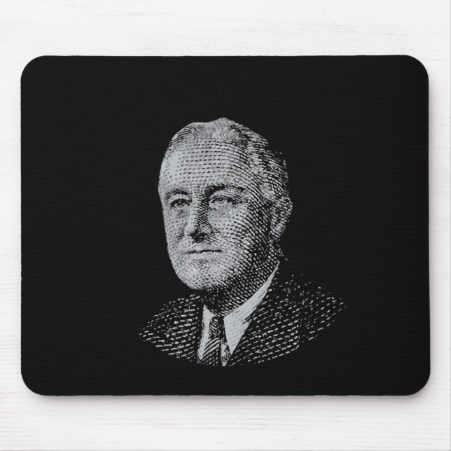 Fdr New Shirt Roosevelt New  Mouse Pad (Front)
