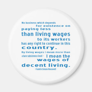 FDR on Wages Magnet
