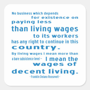 FDR on Wages Square Sticker