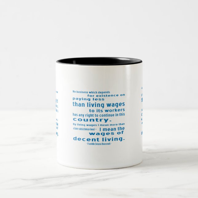 FDR on Wages Two-Tone Coffee Mug (Center)