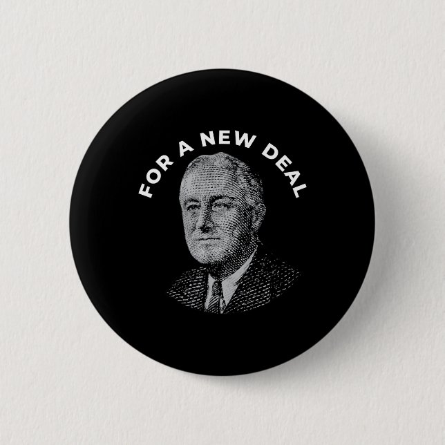 Fdr President Franklin Roosevelt New  2 Inch Round Button (Front)