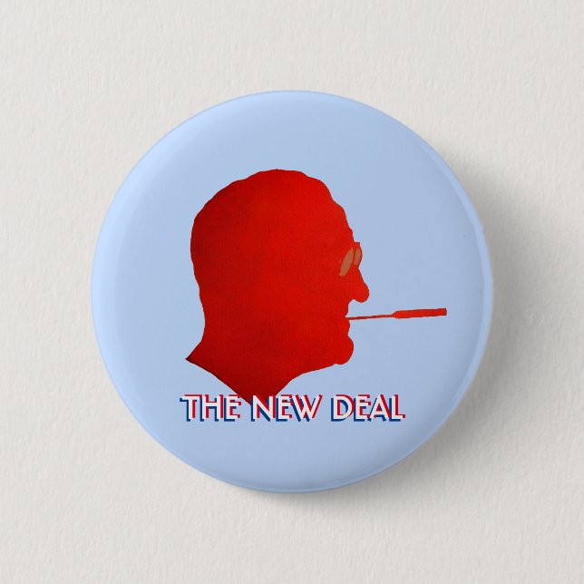 FDR: THE NEW DEAL 2 INCH ROUND BUTTON (Front)