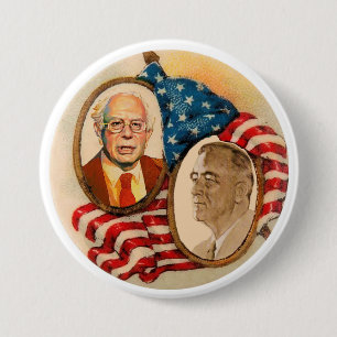 FDR wants Bernie Sanders in 2016 3 Inch Round Button