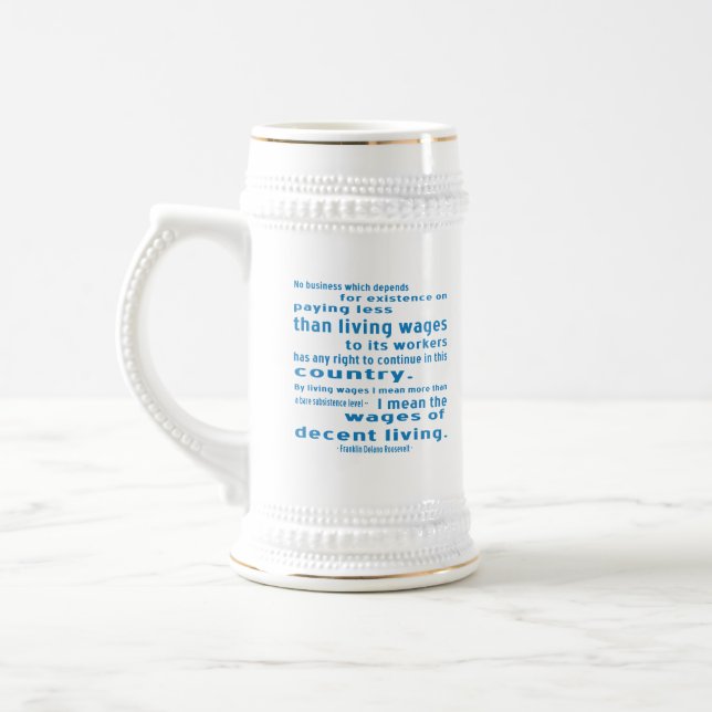 FDR's Opinion on Wages Beer Stein (Left)