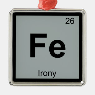 Fe - Irony Chemistry Periodic Table Symbol Metal Ornament