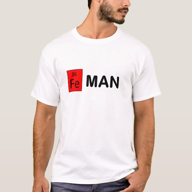 Fe Man T-Shirt (Front)