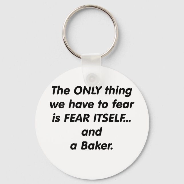 Fear baker keychain (Front)