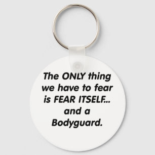 Fear Bodyguard Keychain