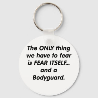 Fear Bodyguard Keychain