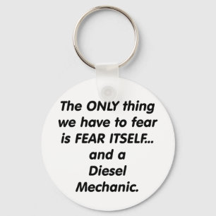 Fear diesel mechanic keychain