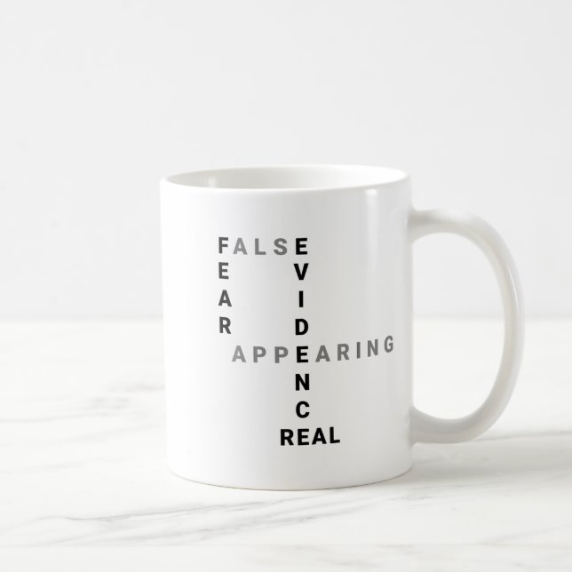 Fear False Evidence Appearing Real Motivational  Coffee Mug (Right)