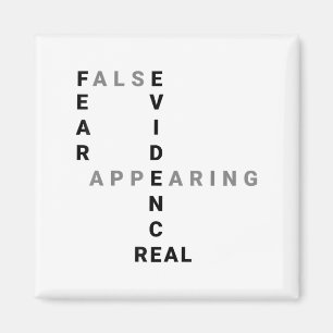Fear False Evidence Appearing Real Motivational  Magnet