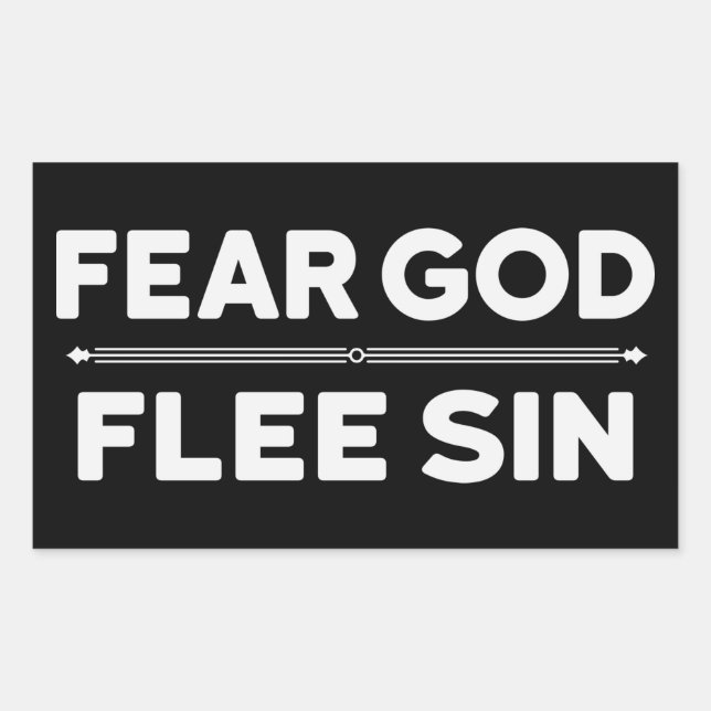Fear God - Flee Sin - Christian Sticker (Front)