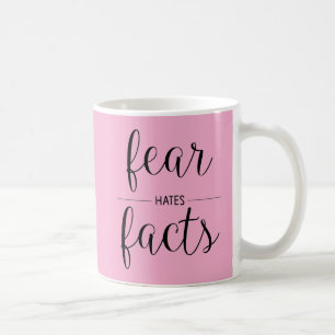 Fear Hates Facts   Women in 12 Step Recovery Coffee Mug