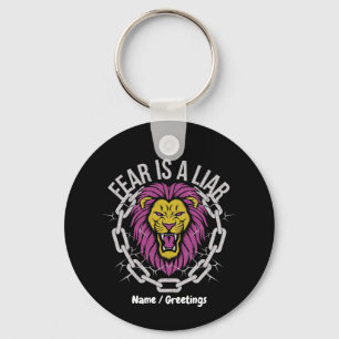Fear is a Liar Inspirational Christian Quote  Keychain
