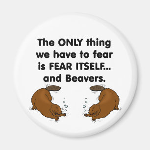 Fear Itself Beavers Magnet