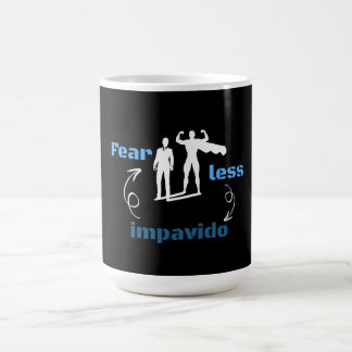 Fear Less-Be Brave Bilingual  Coffee Mug
