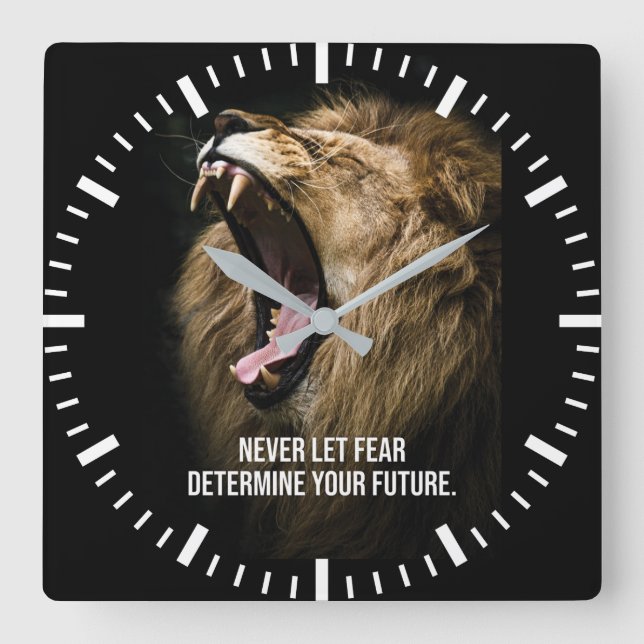 Fear - Lion Motivational Square Wall Clock (Front)