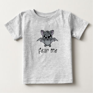 Fear Me! Bat (dark text) Baby T-Shirt