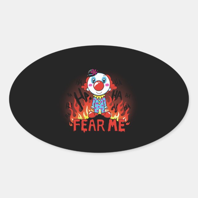 Fear Me Clown Oval Sticker (Front)