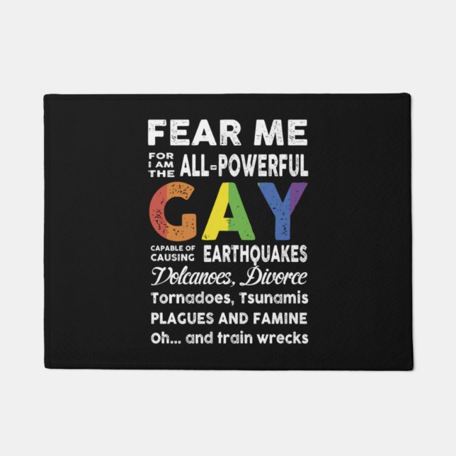 Fear Me I Am Gay lgbt flag gift lgbt Doormat (Front)