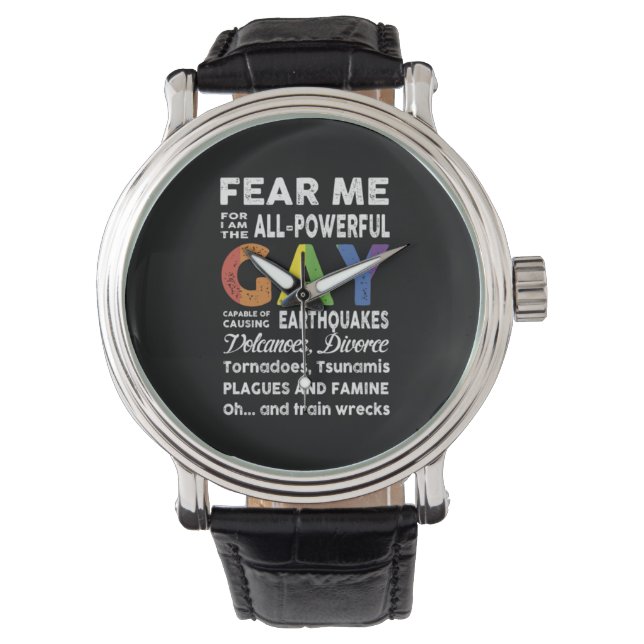 Fear Me I Am Gay lgbt flag gift lgbt Watch (Front)